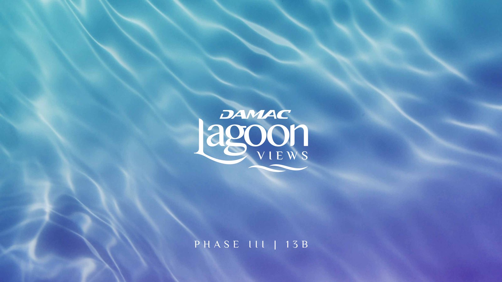 DAMAC Lagoon Views — Phase III 13B